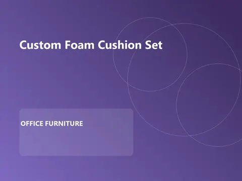 Custom Foam Cushion Set