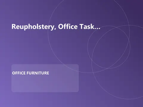 Reupholstery, Office Task Chair