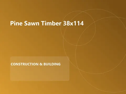 Pine Sawn Timber 38x114